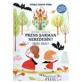 Çoki Yayıncılık Prens Şarman Neredesin? Huu! Huu! 6-8 Yaş