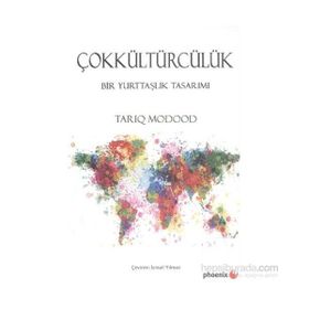 Çokkültürcülük - Tariq Modood