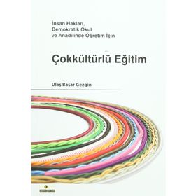 Çokkültürlü Eğitim - Ulaş Başar Gezgin