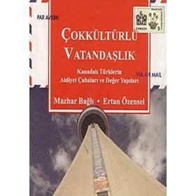 Çokkültürlü Vatandaşlık - Mazhar Bağlı Ertan Özensel