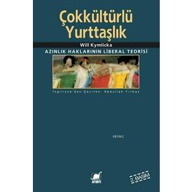 Çokkültürlü Yurttaşlık - Will Kymlicka