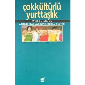 Çokkültürlü Yurttaşlık - Will Kymlicka