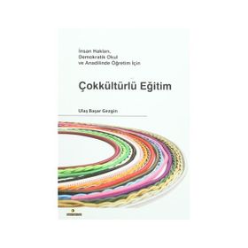 ÇOKKÜLTÜRLÜLÜK EĞITIM, KÜLTÜR VE DIN EĞITIMI - KOLEKTIF
