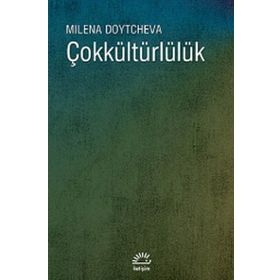 ÇOKKÜLTÜRLÜLÜK - MILENA DOYTCHEVA