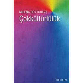 ÇOKKÜLTÜRLÜLÜK - MILENA DOYTCHEVA