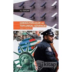 Çokkültürlülük ve Toplumsal Güvenlik - Ali Özgan