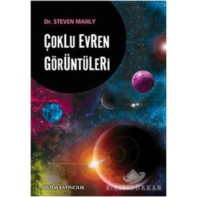 ÇOKLU EVREN GÖRÜNTÜLERİ - STEVEN MANLY