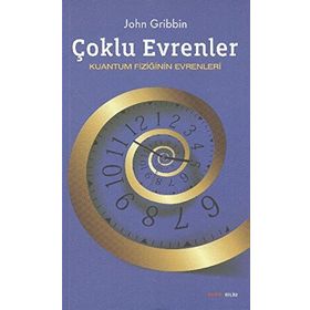 ÇOKLU EVRENLER - JOHN GRIBBIN