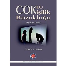 Çoklu Kişilik Bozukluğu - Frank W. Putnam