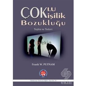 Çoklu Kişilik Bozukluğu - Frank W. Putnam