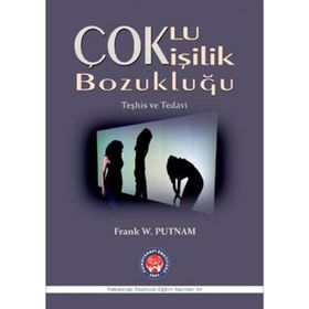 Çoklu Kişilik Bozukluğu - Frank W. Putnam