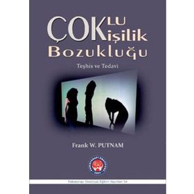 Çoklu Kişilik Bozukluğu - Frank W. Putnam
