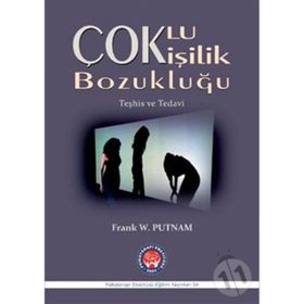 Çoklu Kişilik Bozukluğu - Frank W. Putnam