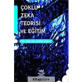Çoklu Zeka Teorisi ve Eğitim - Ahmet Saban
