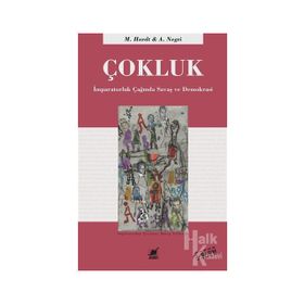 ÇOKLUK İMPARATORLUK ÇAĞINDA SAVAŞ VE DEMOKRASI - MICHAEL HARDT; ANTONIO NEGRI
