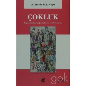 ÇOKLUK İMPARATORLUK ÇAĞINDA SAVAŞ VE DEMOKRASI - MICHAEL HARDT; ANTONIO NEGRI
