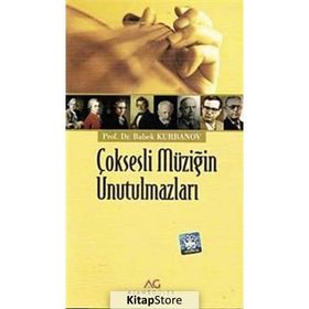 Çoksesli Müziğin Unutulmazları - Babek Kurbanov