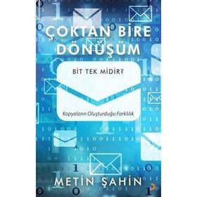 Çoktan Bire Dönüşüm - Metin Şahin