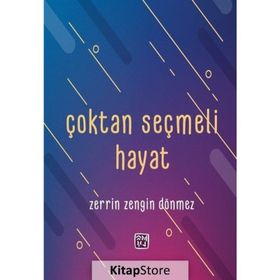 Çoktan Seçmeli Hayat Zerrin Zengin Dönmez Kutlu Yayınevi
