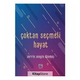 Çoktan Seçmeli Hayat Zerrin Zengin Dönmez Kutlu Yayınevi