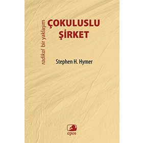 Çokuluslu Şirket - Stephen H. Hymer
