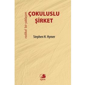 Çokuluslu Şirket - Stephen H. Hymer