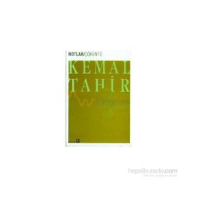 ÇÖKÜNTÜ - KEMAL TAHIR