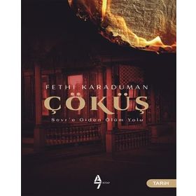 Çöküş - Fethi Karaduman