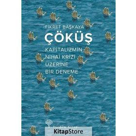 Çöküş - Fikret Başkaya