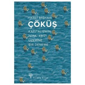 Çöküş - Fikret Başkaya