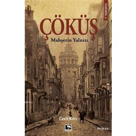 Çöküş - Mahşerin Yalnızı