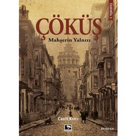 Çöküş - Mahşerin Yalnızı
