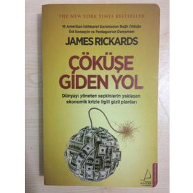Çöküşe Giden Yol - James Rickards