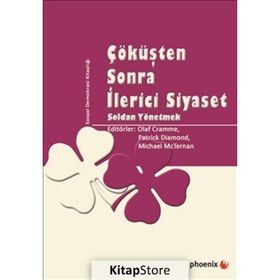 Çöküşten Sonra İlerici Siyaset - Olaf Cramme Michael McTernan Patrick Diamond