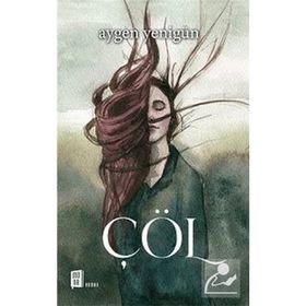 Çöl - Aygen Yenigün