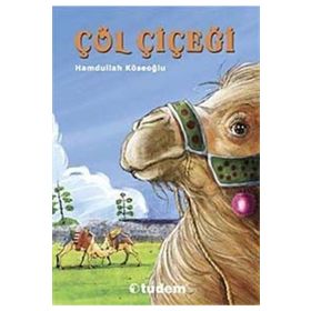 ÇÖL ÇİÇEĞİ - HAMDULLAH KÖSEOĞLU