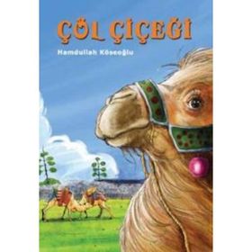 ÇÖL ÇİÇEĞİ - HAMDULLAH KÖSEOĞLU