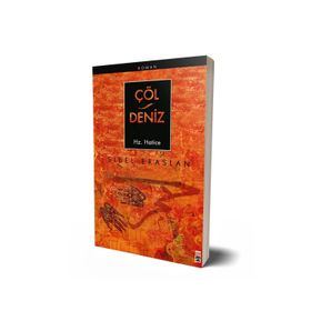 Çöl - Deniz Hz. Hatice - Sibel Eraslan