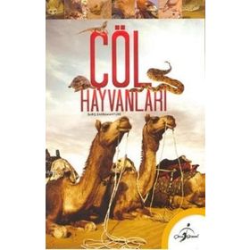 Çöl Hayvanları - Derleme