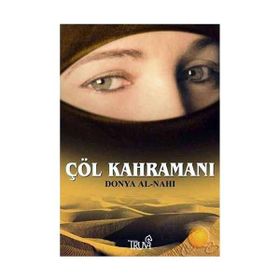 ÇÖL KAHRAMANI - DONYA AL-NAHI