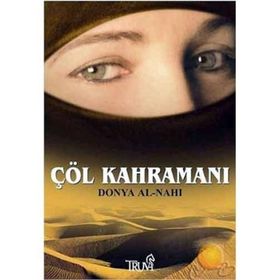 ÇÖL KAHRAMANI - DONYA AL-NAHI