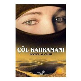 ÇÖL KAHRAMANI - DONYA AL-NAHI