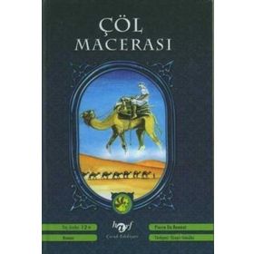 ÇÖL MACERASI - PIERRE DE BEAMUT