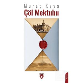 Çöl Mektubu - Murat Kaya