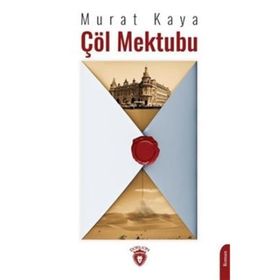 Çöl Mektubu - Murat Kaya