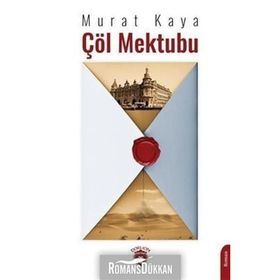 Çöl Mektubu - Murat Kaya