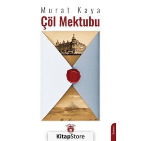 Çöl Mektubu - Murat Kaya