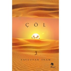 Çöl - Yavuztan İnam