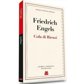 Cola Di Rienzi - Friedrich Engels