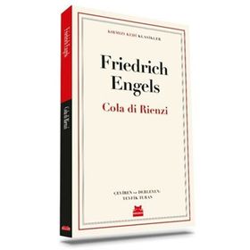 Cola Di Rienzi - Friedrich Engels